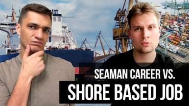 Thrilling Career vs. Stable Job? Seaman and Shore-based Careers